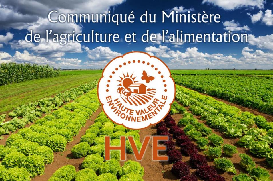 Issu d'une exploitation HVE  : communiqu du Ministre de l'agriculture et de l'alimentation